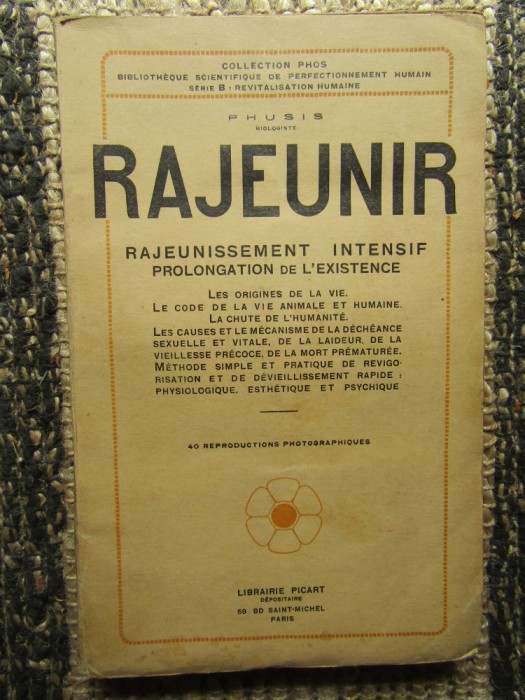 PHUSIS- RAJEUNIR -RAJEUNISSEMENT INTENSIF PROLONGALTION EXISTENCE