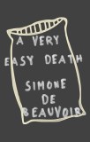 A Very Easy Death - Simone de Beauvoir Carte in engleza