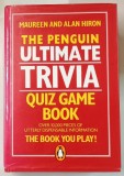 THE PENGUIN ULTIMATE TRIVIA QUIZ GAME BOOK , OVER 10.000 PIECES by MAUREEN and ALAN HIRON , 1991