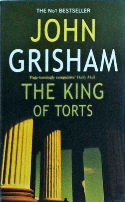 John Grisham - The king of torts