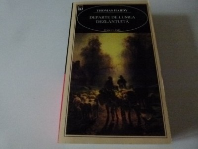 Departe de lumea dezlantuita - Thomas Hardy foto