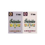 Folcloristica Vol.1+2 - B.P. Hasdeu
