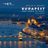 Budapest From Sunrise To Sunset - Special Addition - FINA 2017 - Kov&aacute;cs P. Attila