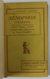 XENOPHON , CYROPEDIE , EDITIE IN LIMBA FRANCEZA , 1932 ,LEGATURA DE ARTA SEMNATA &#039;&#039; FEYNS &#039;&#039;