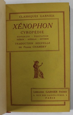 XENOPHON , CYROPEDIE , EDITIE IN LIMBA FRANCEZA , 1932 ,LEGATURA DE ARTA SEMNATA &amp;#039;&amp;#039; FEYNS &amp;#039;&amp;#039; foto