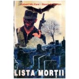 Robert Mc. Kew - Reed de Roven - Lista mortii - 116580