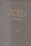 Karl Marx. Friedrich Engels - Opere, 29