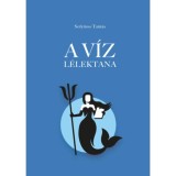 A v&iacute;z l&eacute;lektana - Solymos Tam&aacute;s
