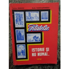 Lucian Penescu, Andy Constantinescu - Filatelie. Istorie si nu numai