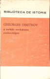 GHEORGHI DIMITROV SI TRADITIILE REVOLUTIONARE ROMANO-BULGARE---361136
