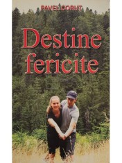 Pavel Corut - Destine fericite (Editia: 2012) foto