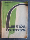 Manual Limba Franceza, clasa XI, 1995, 114 pag, stare buna