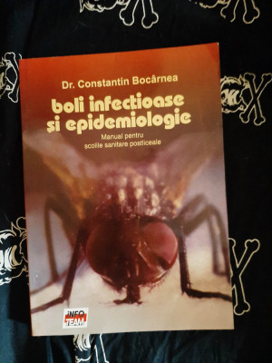 Constantin Bocarnea - Boli infectioase si epidemiologie foto