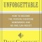 Make Yourself Unforgettable: How to Become the Person Everyone Remembers and No One Can Resist