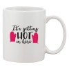 Cana alba personalizata &#039;It&#039;s getting hot in here&#039;, INOVATIX&reg;. 330ml, Oem