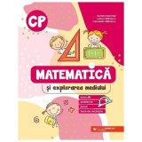 Matematica Si Explorarea Mediului. Exercitii, Probleme, Jocuri, Teste. Clasa Pregatitoare