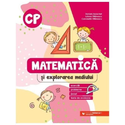 Matematica Si Explorarea Mediului. Exercitii, Probleme, Jocuri, Teste. Clasa Pregatitoare foto