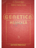 C. Maximilian - Genetica medicală (editia 1986)