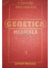 C. Maximilian - Genetica medicala (Editia: 1986) foto