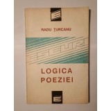 Radu Țurcanu - Logica poeziei: eseu despre re-prezentarea poetică (1992)