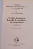 ROMANIA, SUPRAVIETUIRE SI AFIRMARE PRIN DIMPLOMATIE IN ANII RAZBOIULUI RECE, ROMANIA SI NEGOCIEREA TRATATULUI DE NEPROLIFIERARE A ARMELOR NUCLEARE, VO