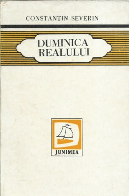 AMS - SEVERIN CONSTANTIN - DUMINICA REALULUI (CU AUTOGRAF) foto