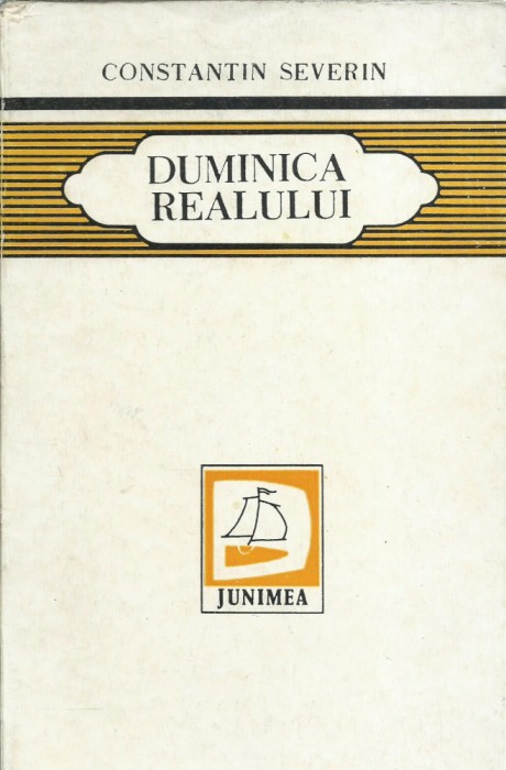 AMS - SEVERIN CONSTANTIN - DUMINICA REALULUI (CU AUTOGRAF)