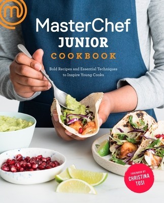 Masterchef Junior Cookbook: Bold Recipes and Essential Techniques to Inspire Young Cooks foto