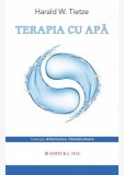 Terapia cu apa - Harald W. Tietze - Editura Editura MIX