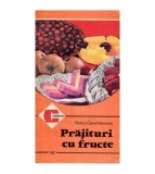 Florica Geormaneanu - Prajituri cu fructe - 112119