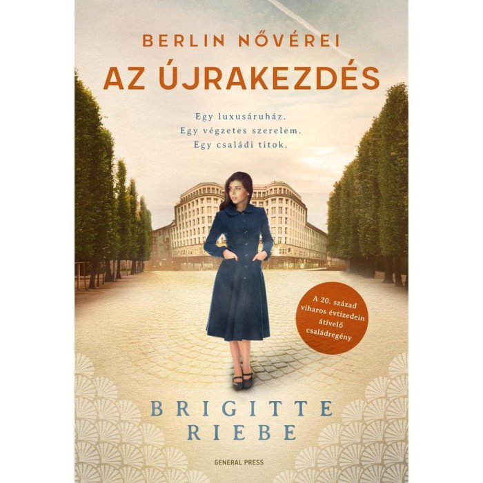 Berlin nőv&eacute;rei - Az &uacute;jrakezd&eacute;s - Brigitte Riebe
