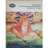 CRAISORUL HORIA-LIVIU REBREANU-103012