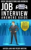 Job Interview Answers Guide: The Last Complete Guide to a Winning Interview.Over 180 Questions and Answers