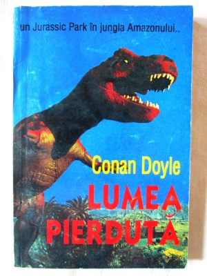 &amp;quot;LUMEA PIERDUTA&amp;quot;, Conan Doyle, 1994 foto