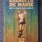 EXERCITII DE MAGIE - Emil Strainu