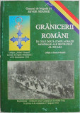 Granicerii romani in cele doua conflagratii mondiale ale secolului al XX-lea &ndash; Sever Neagoe