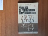 H7a Psihologia si psihopatologia comportamentului-Tiberiu Vlad, Cristian Vlad