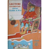 LECTURI SUPLIMENTARE PENTRU CLASA A IV-A-COLECTIV-252877