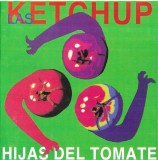 Las Ketchup - Hijas Del Tomate, CDr