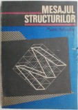 Mesajul structurilor &ndash; Mario Salvadori