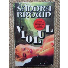 Violul &ndash; Sandra Brown