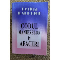 CODUL MANIERELOR IN AFACERI-LETITIA BALDRIGE