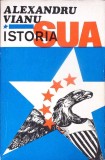Istoria SUA - Alexandru Vianu, Editura Stiintifica 1973, 470 pagini, Coperta Cartonata