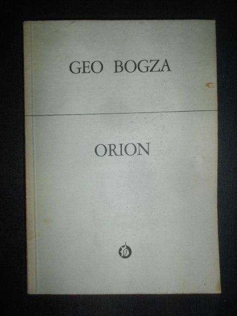 Geo Bogza - Orion (1978)