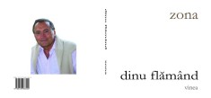 Dinu Flamand, Zona