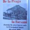 DE LA PRAGA LA FOCSANI - AVENTURILE UNUI BARON CEH IN PRINCIPATUL VALAH DIN ANUL 1856 de EMANUEL SOLOMON si FRIEDBERG - MIROHORSKY , 2015