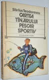 Cartea tanarului pescar sportiv - Silvius Teodorescu