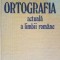 Ortografia actuala a limbii romane G.Beldescu