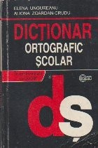 Dictionar ortografic scolar (cu elemente de punctuatie) - in conformitate cu DOOM2 foto