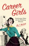 Career Girls | T McGill